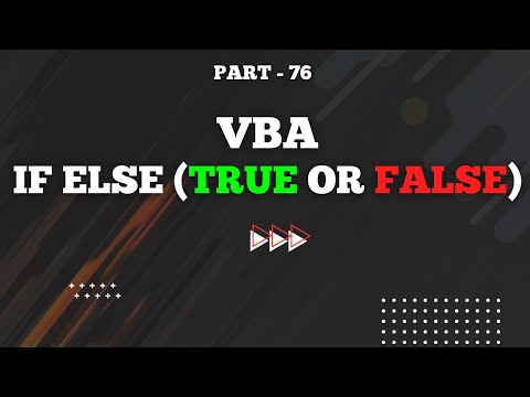 Part 76 - VBA IF ELSE Statement Explained | TRUE & FALSE Conditions with Example | Hindi