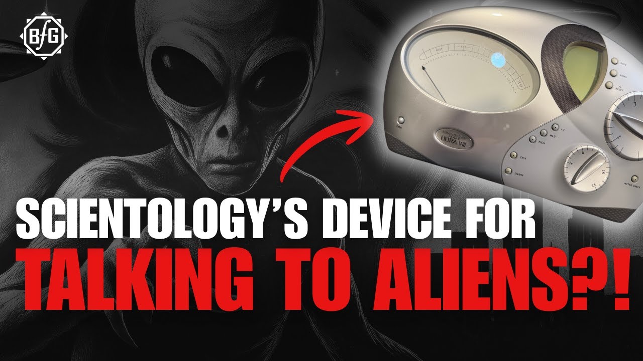 The Truth About Scientology’s “Alien Detector” 👽