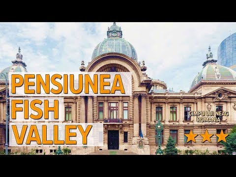 Pensiunea Fish Valley hotel review | Hotels in Cimpu lui Neag | Romanian Hotels