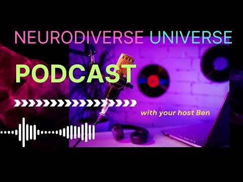 Neurodiverse Universe Podcast Episode 16 with Liam Tuohy