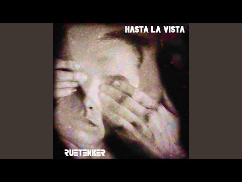 Hasta La Vista