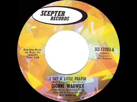 1967 HITS ARCHIVE: I Say A Little Prayer - Dionne Warwick (mono 45)
