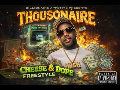 Cheese And Dope Freestyle 