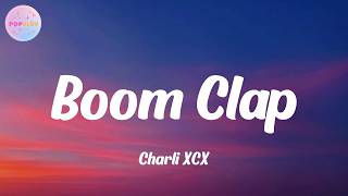 Charli XCX - Boom Clap (Lyrics)