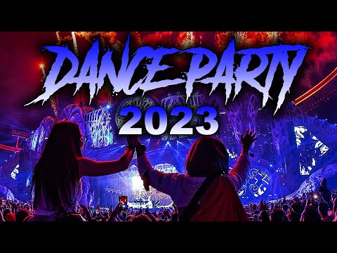 DANCE PARTY 2023 – Mashups & Remixes Of Popular Songs 2023 | Best Party Dj Club Mix 2023