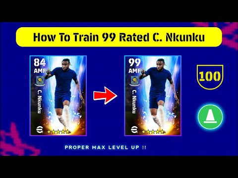 99 Rated C. Nkunku Max Training Tutorial In eFootball 2023 Mobile