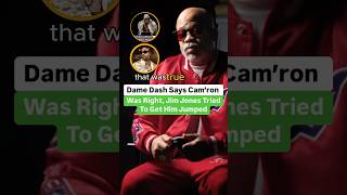 Dame Dash Says Cam’ron Was Right, Jim Jones Tried To Get Him Jumped