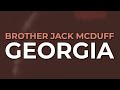 Brother Jack McDuff - Georgia (Official Audio)