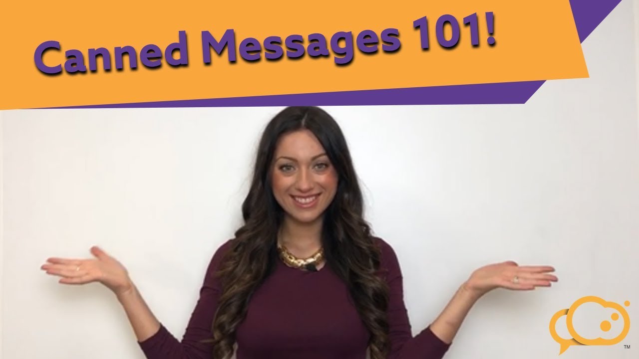 Thumbnail for Canned Messages 101! | Talkative