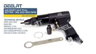 Air Rivet-Nut Pull Setter - M6, 600-1300 RPM
