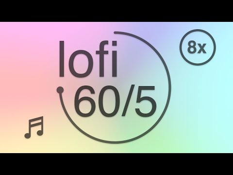 60/5 - Pomodoro - 60 minute timer with 5 minute breaks - lofi - Muted Pastel Colors