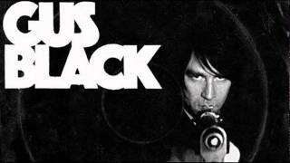 Gus Black - One For The Arrow