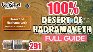 How to: Desert of Hadramaveth 100% FULL Exploration ⭐ SUMERU ALL CHESTS GUIDE 【 Genshin Impact 】