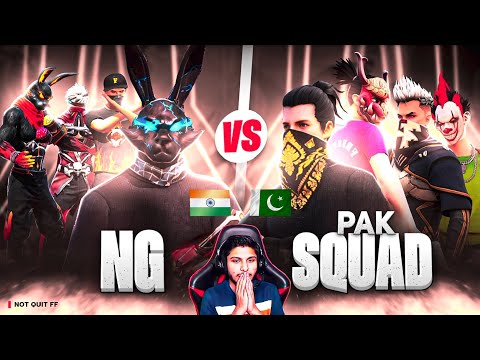 NG🇮🇳 vs PAK SQUAD🇵🇰 | 4vs4 - GARENA FREE FIRE #nonstopgaming #freefire