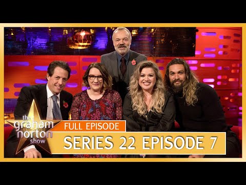 S22 E7 - The Graham Norton Show | Full Episode | Hugh Grant, Jason Momoa, Kelly Clarkson