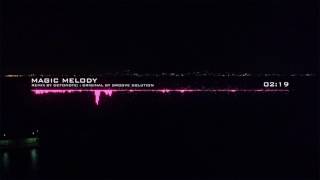 Magic Melody Remix