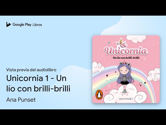 Vídeo relacionado con Un lío con brilli-brilli: Unicornia 1