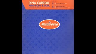 Dina Carroll-Mind Body And Soul (Sci Fi Live At The Minibar Dub)