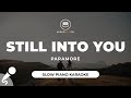 Still Into You - Paramore (Slow Piano Karaoke)