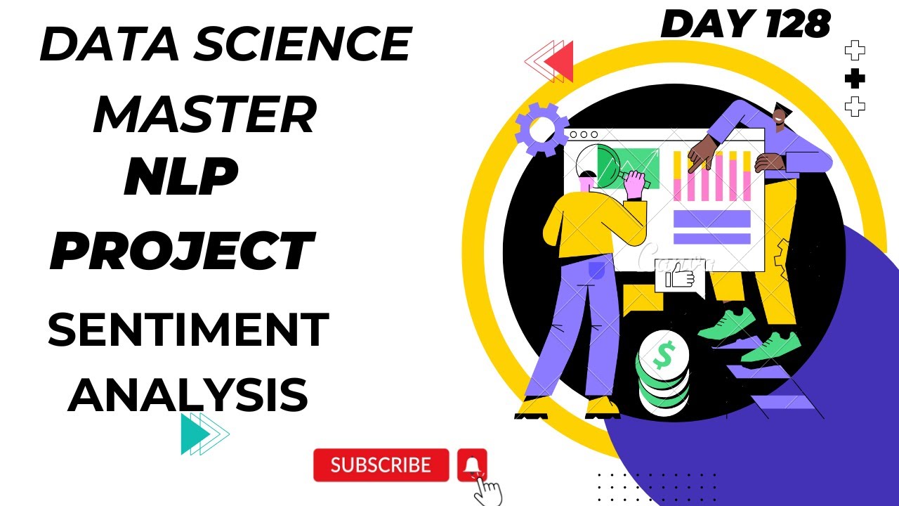Day 128 : Twitter Sentiment Analysis | Complete End-to-End Project Tutorial