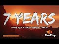 LG Malique Lukas Graham Seven Years Lyrics