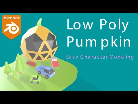 Let's Model a Low Poly PUMPKIN in- Blender 2.9 - Ep. 1