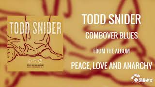 Todd Snider - Combover Blues