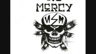 NO MERCY-WIDESPREAD BLOODSHED
