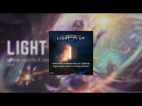 Robin Hustin x TobiMorrow Light It Up[Remix]