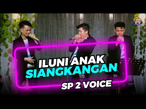 ILUNI ANAK SIANGKANGAN   SP 2 VOICE ( cover ) GIDEON MUSICA OFFICIAL 2022