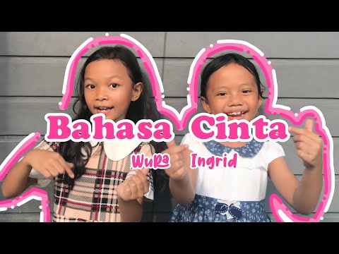 [COVER] Bahasa Cinta - Neona ft. Nola | by Wura & Ingrid