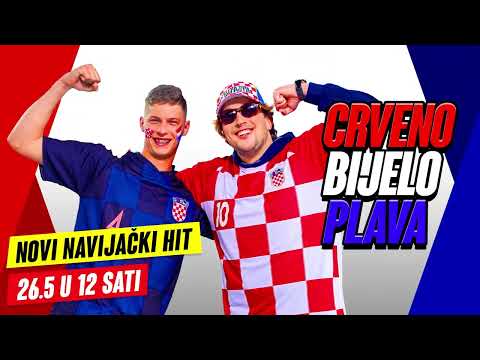 Navijački hit: CRVENO BIJELO PLAVA | Official Teaser *uskoro*