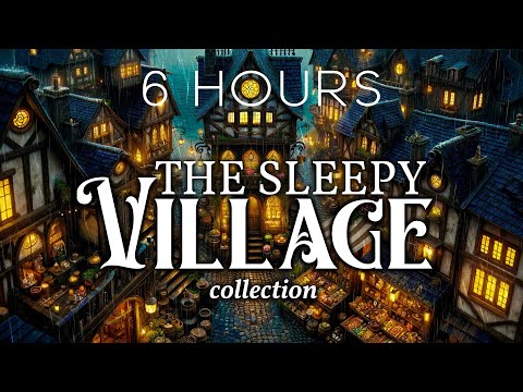 6 HOURS of Cozy Bedtime Stories: 'The Village of Sleep' Collection