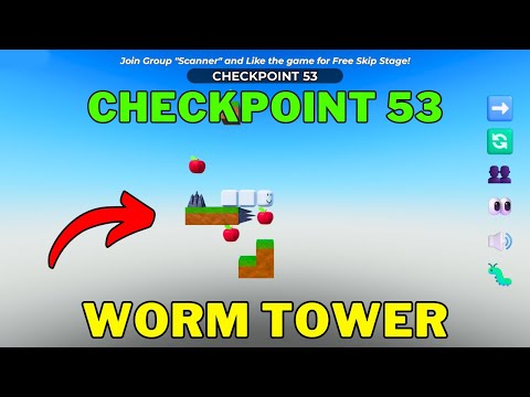 Roblox Worm Tower - Checkpoint 53 Walkthrough Guide