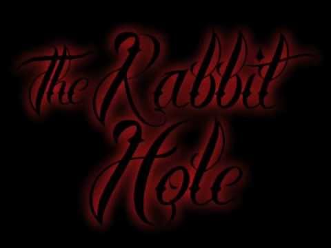 The Rabbit Hole by Tonic Gramz
