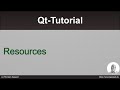 Qt Tutorial 040: Resources