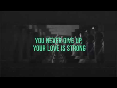 Never Give Up - Youtube Lyric Video
