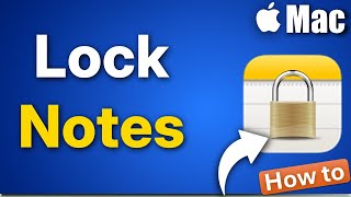 How to Lock a Note in Notes App on Mac