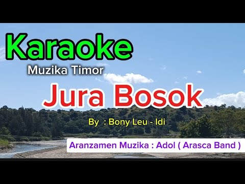 Karaoke Jura Bosok. By Bony Leu - Idi.