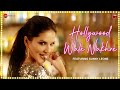 Sunny Leone Hollywood Wale Nakhre New Whatsapp Status 2019 Hot Whatsapp Status 2019 New Status