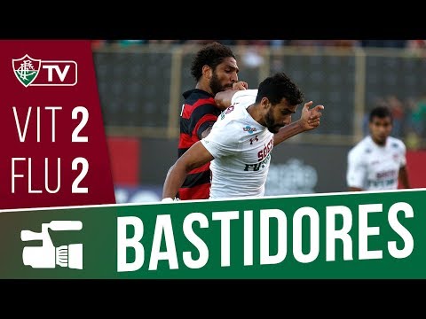 FluTV - Bastidores - Vitória 2 x 2 Fluminense - Campeonato Brasileiro