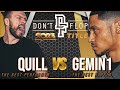 QUILL VS GEMIN1 2023 Don T Flop Title Match Crazy Rap Battle