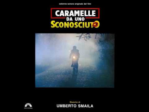 Caramelle Da Uno Sconosciuto • Umberto Smaila