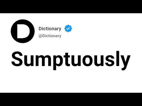 Sumptuously Meaning In English