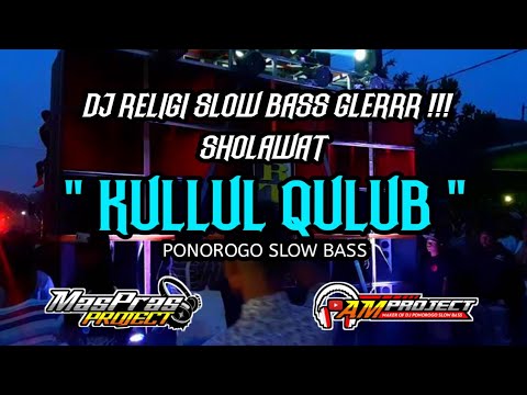 DJ RELIGI SLOW BASS SHOLAWAT KULLUL QULUB