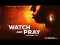 WATCH AND PRAY FULL CHRISTIAN MOVIE 4K FAMILY MOVIE