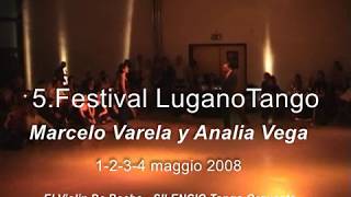 5.Festival LuganoTango 2008 - Marcelo Varela y Analia Vega