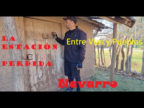 NAVARRO Y SU ESTACIÓN OLVIDADA #historia #ferrocarriles #turismo #ferrocarrilesargentinos #navarro