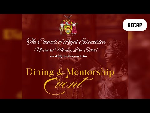 Thumbnail for Highlights of the Norman Manley Law School Dining & Mentorship Initiative