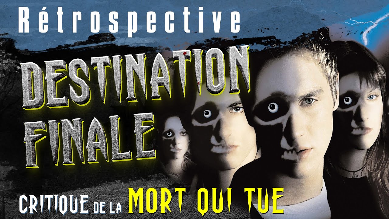 DESTINATION FINALE